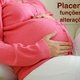 Placenta: qué es, tipos y problemas más comunes
